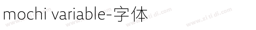 mochi variable字体转换